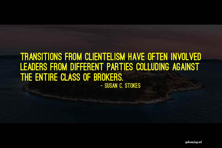 Colluding Quotes By Susan C. Stokes Colluding Quotes By Susan C. Stokes