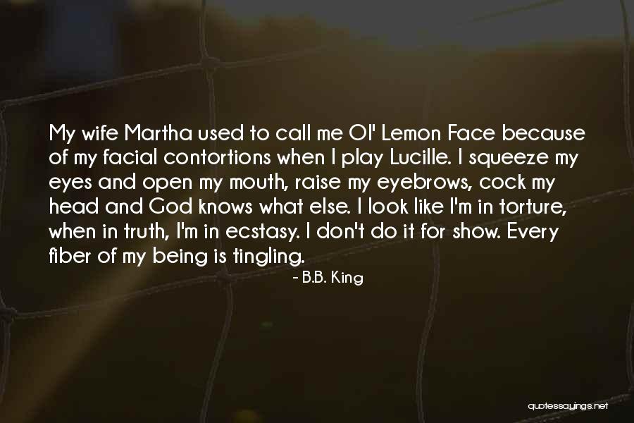 Colluding Synonym Quotes By B.B. King Colluding Synonym Quotes By B.B. King