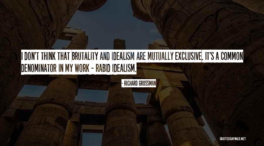 Collymore Quotes By Richard Grossman Collymore Quotes By Richard Grossman