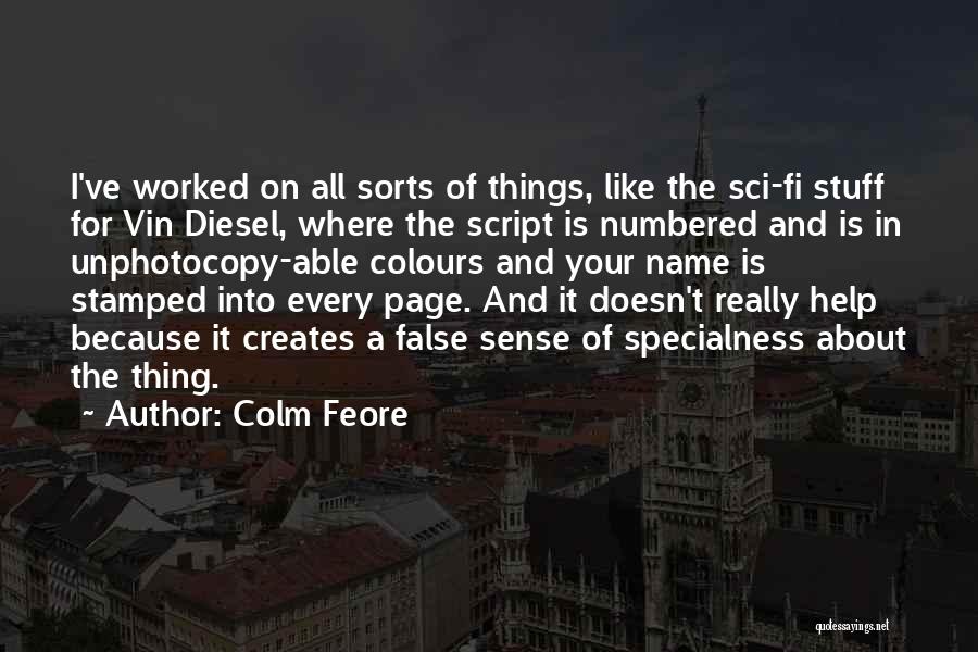 Colm Feore Quotes 1096782