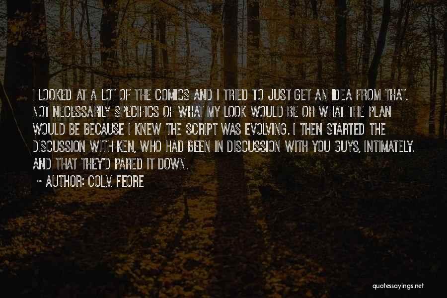 Colm Feore Quotes 1981982