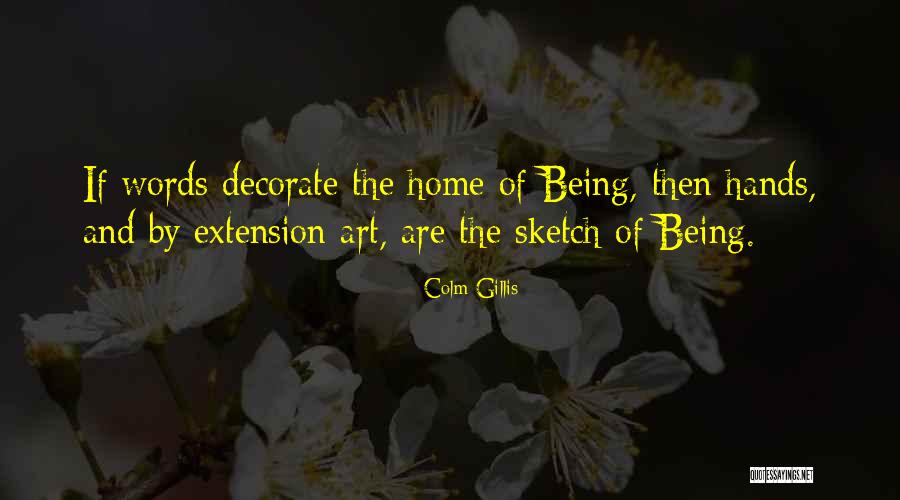 Colm O'connell Quotes By Colm Gillis Colm O'connell Quotes By Colm Gillis