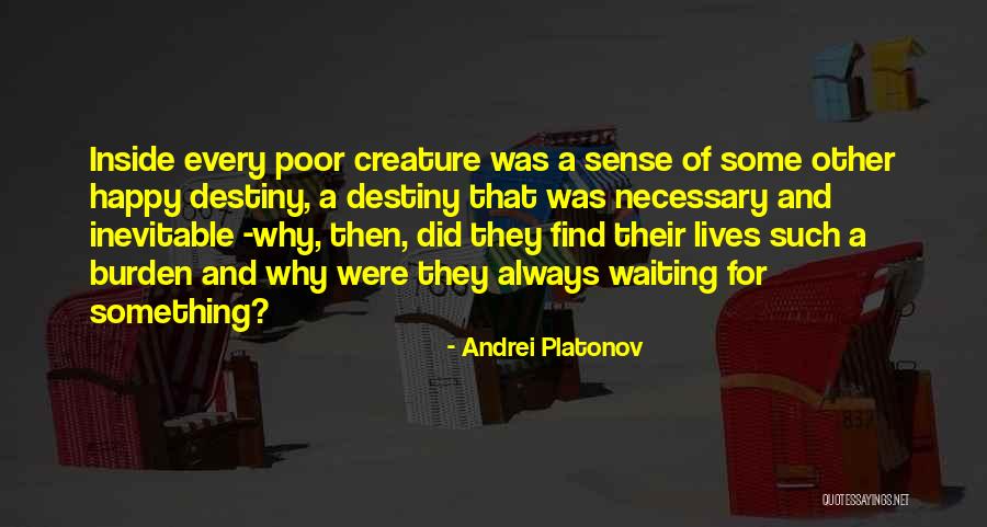Colmado Significado Quotes By Andrei Platonov Colmado Significado Quotes By Andrei Platonov