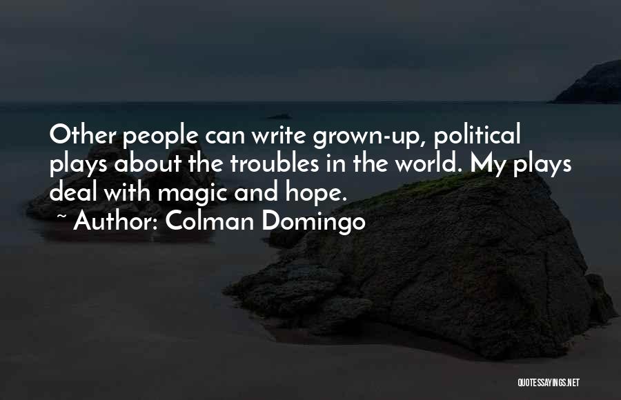 Colman Domingo Quotes 1225530