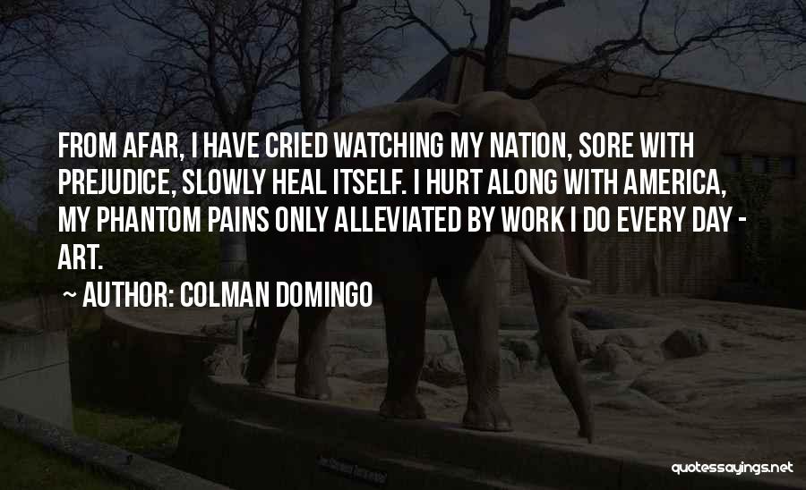 Colman Domingo Quotes 387722