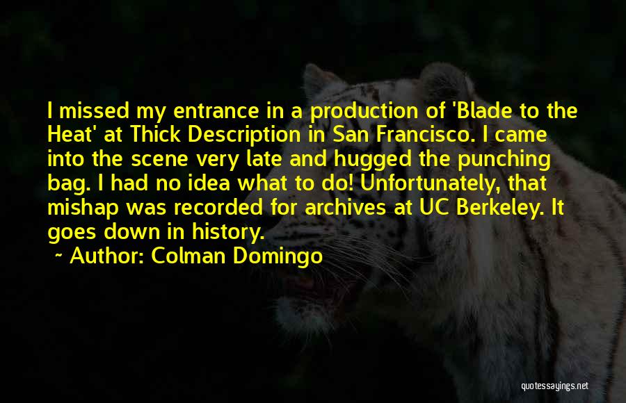 Colman Domingo Quotes 82217