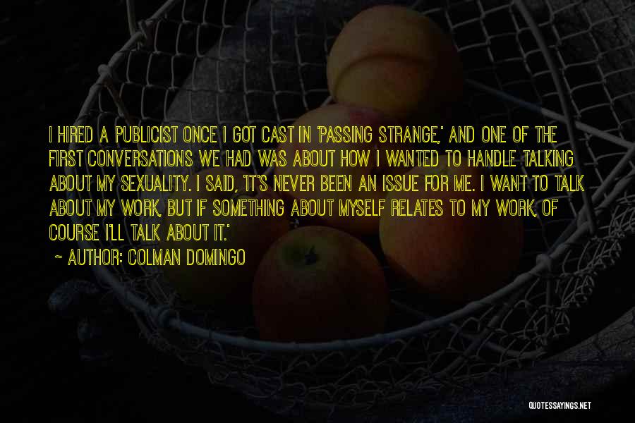 Colman Domingo Quotes 906299