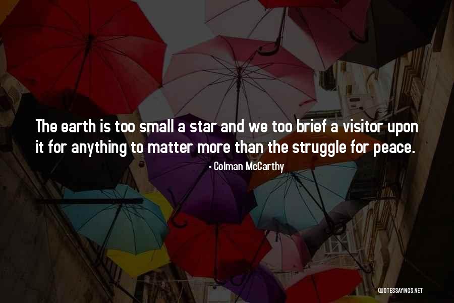 Colman McCarthy Quotes 149069 Colman McCarthy Quotes 149069