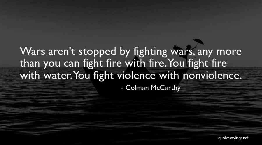 Colman McCarthy Quotes 2058389