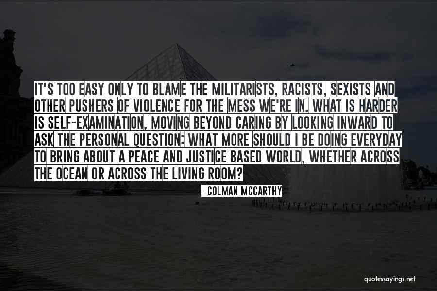 Colman McCarthy Quotes 532737 Colman McCarthy Quotes 532737