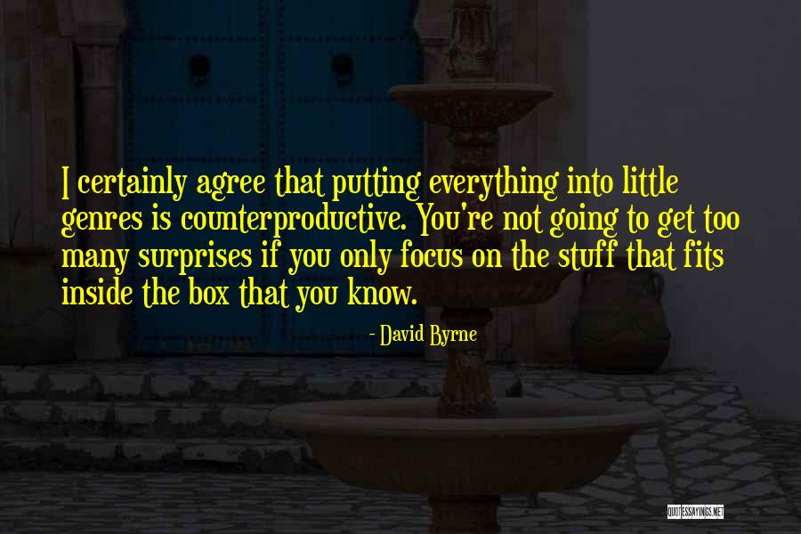 Colmant Charlotte Quotes By David Byrne Colmant Charlotte Quotes By David Byrne