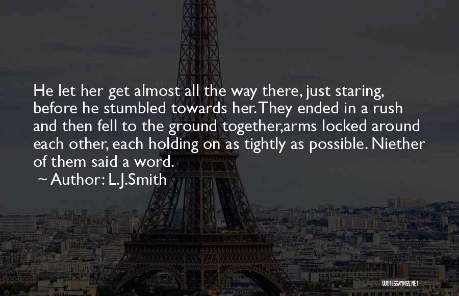 Colmenares Quotes By L.J.Smith