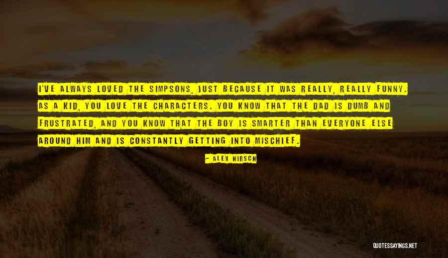 Colmenas Langstroth Quotes By Alex Hirsch Colmenas Langstroth Quotes By Alex Hirsch