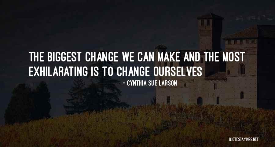 Colmet Sb Quotes By Cynthia Sue Larson Colmet Sb Quotes By Cynthia Sue Larson