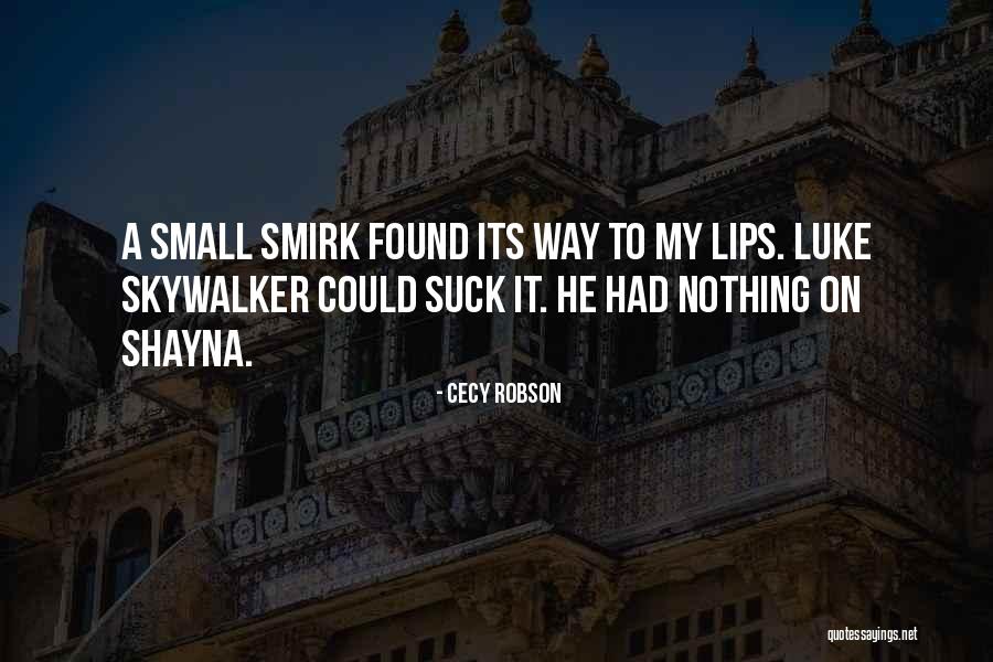 Colmex Quotes By Cecy Robson Colmex Quotes By Cecy Robson