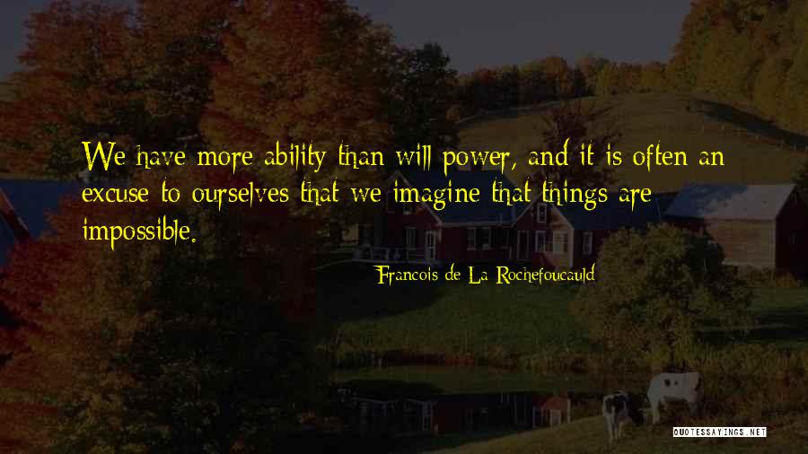 Coln Quotes By Francois De La Rochefoucauld Coln Quotes By Francois De La Rochefoucauld