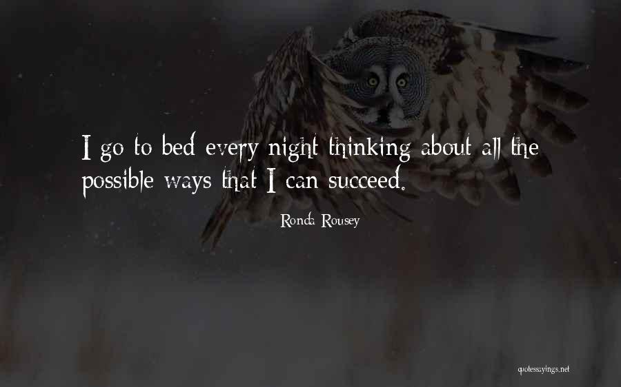 Colnaghi Imo Quotes By Ronda Rousey Colnaghi Imo Quotes By Ronda Rousey