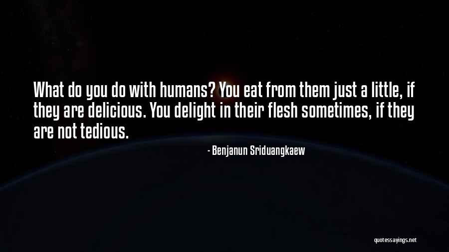 Colney Deli Quotes By Benjanun Sriduangkaew Colney Deli Quotes By Benjanun Sriduangkaew