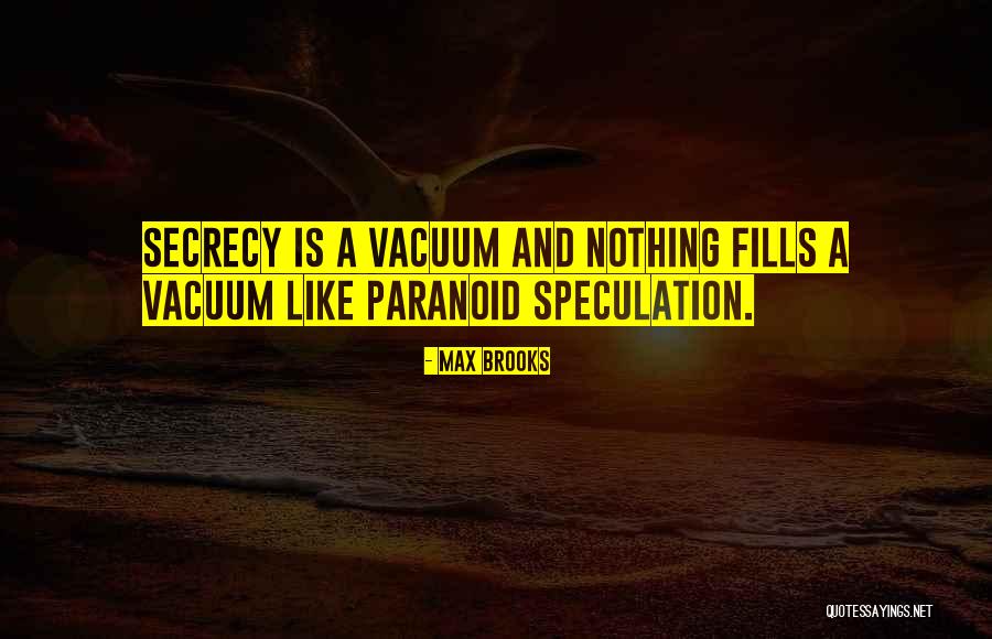 Colney Wood Quotes By Max Brooks Colney Wood Quotes By Max Brooks