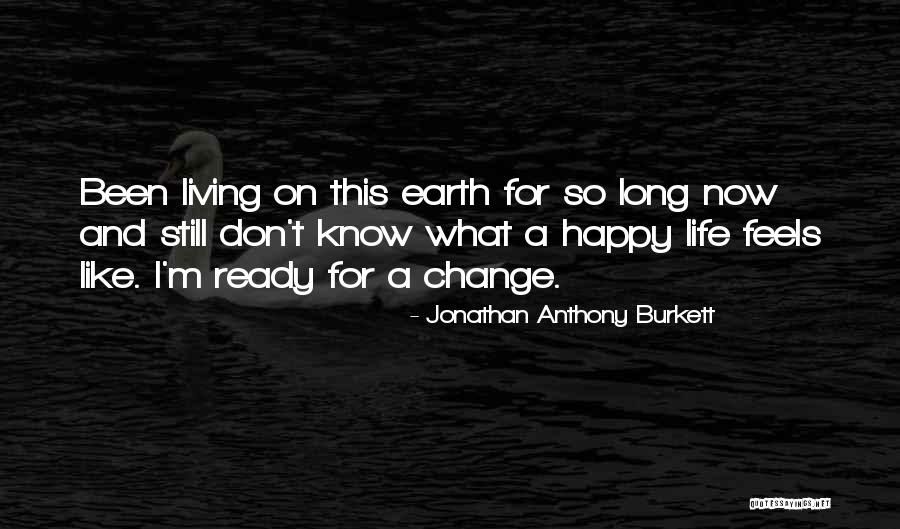 Colocar Quotes By Jonathan Anthony Burkett Colocar Quotes By Jonathan Anthony Burkett