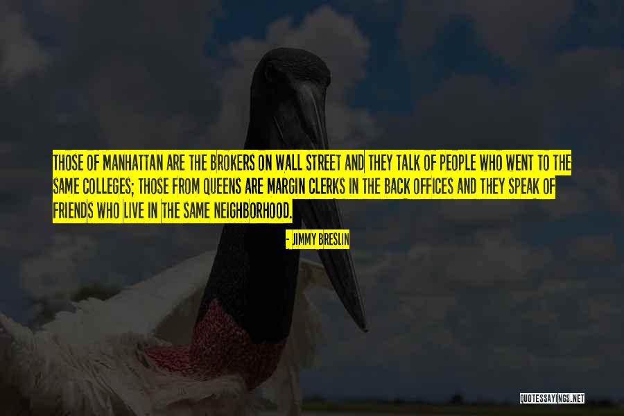 Coloccini Quotes By Jimmy Breslin Coloccini Quotes By Jimmy Breslin