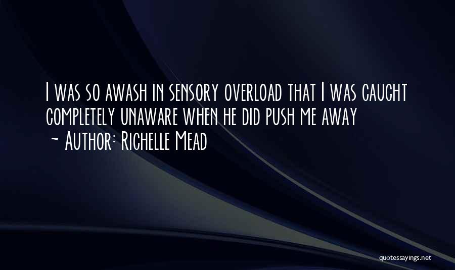 Cologne Quotes By Richelle Mead