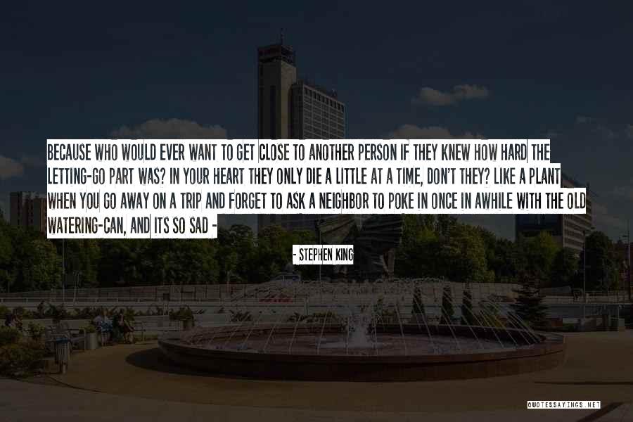 Colombelles Quotes By Stephen King Colombelles Quotes By Stephen King