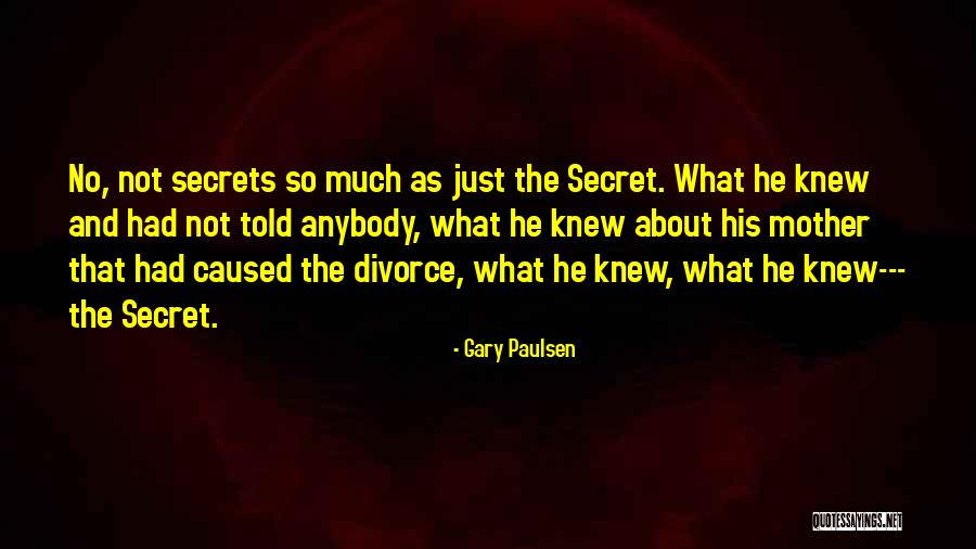 Colomberotto Quotes By Gary Paulsen Colomberotto Quotes By Gary Paulsen