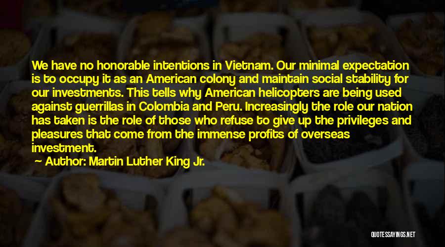 Colombia Quotes By Martin Luther King Jr.