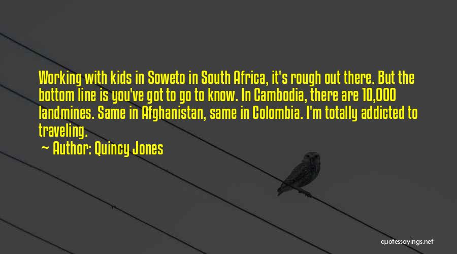 Colombia Quotes By Quincy Jones