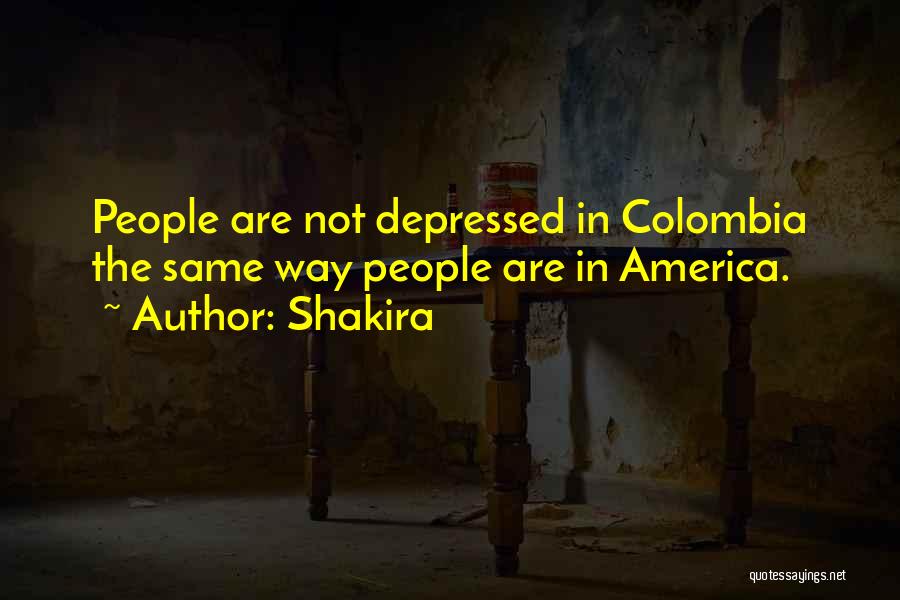 Colombia Quotes By Shakira