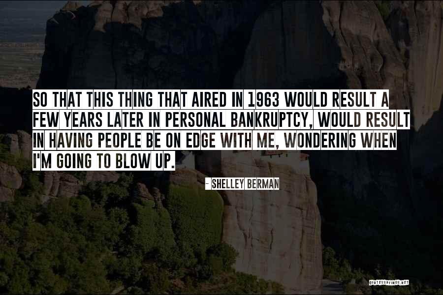 Colombia Wine Quotes By Shelley Berman Colombia Wine Quotes By Shelley Berman