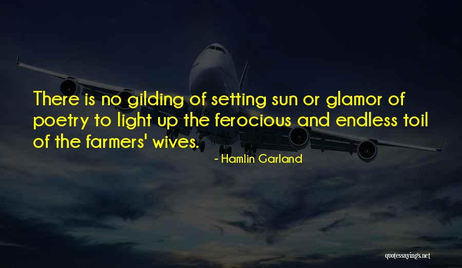 Colombiere Quotes By Hamlin Garland Colombiere Quotes By Hamlin Garland