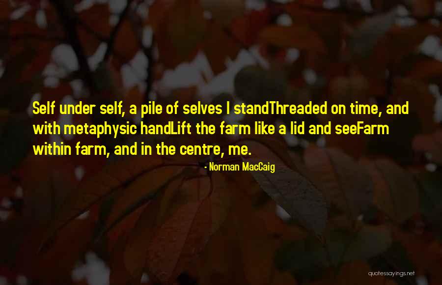 Colombiere Quotes By Norman MacCaig Colombiere Quotes By Norman MacCaig