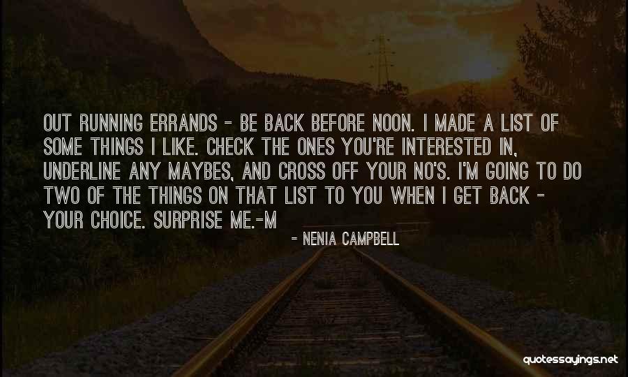 Colomina Beatriz Quotes By Nenia Campbell Colomina Beatriz Quotes By Nenia Campbell