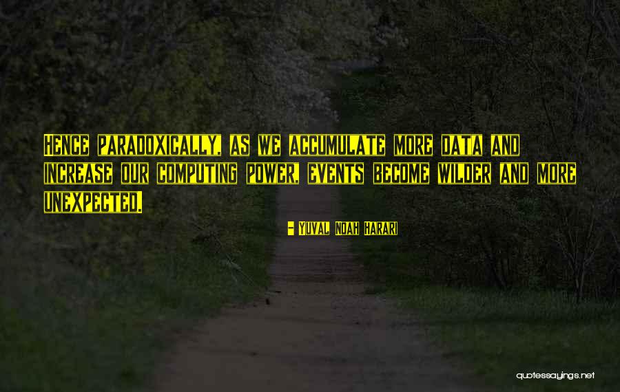 Colonel Ai Quotes By Yuval Noah Harari Colonel Ai Quotes By Yuval Noah Harari