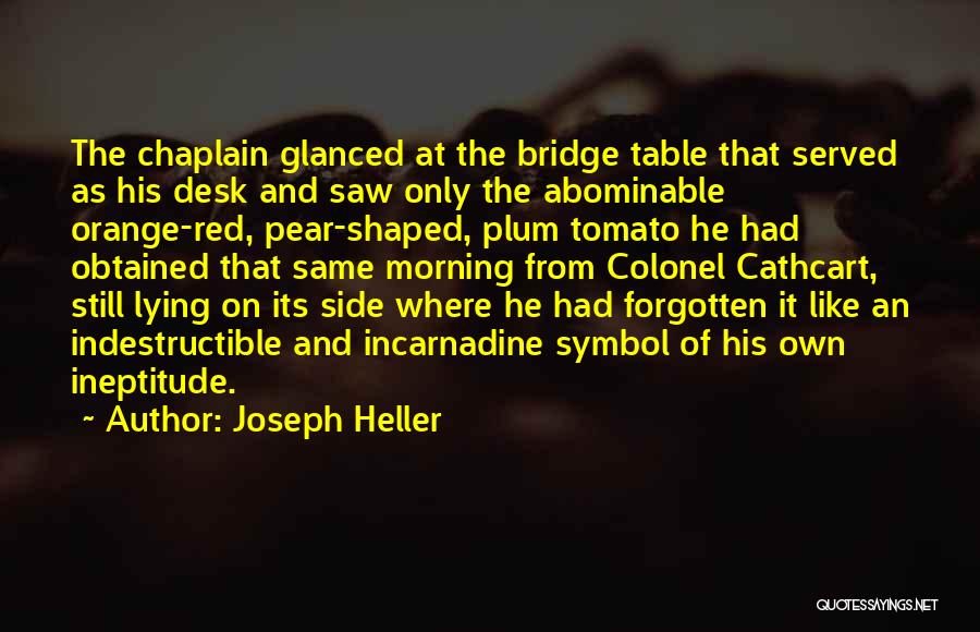 Colonel Cathcart Quotes By Joseph Heller