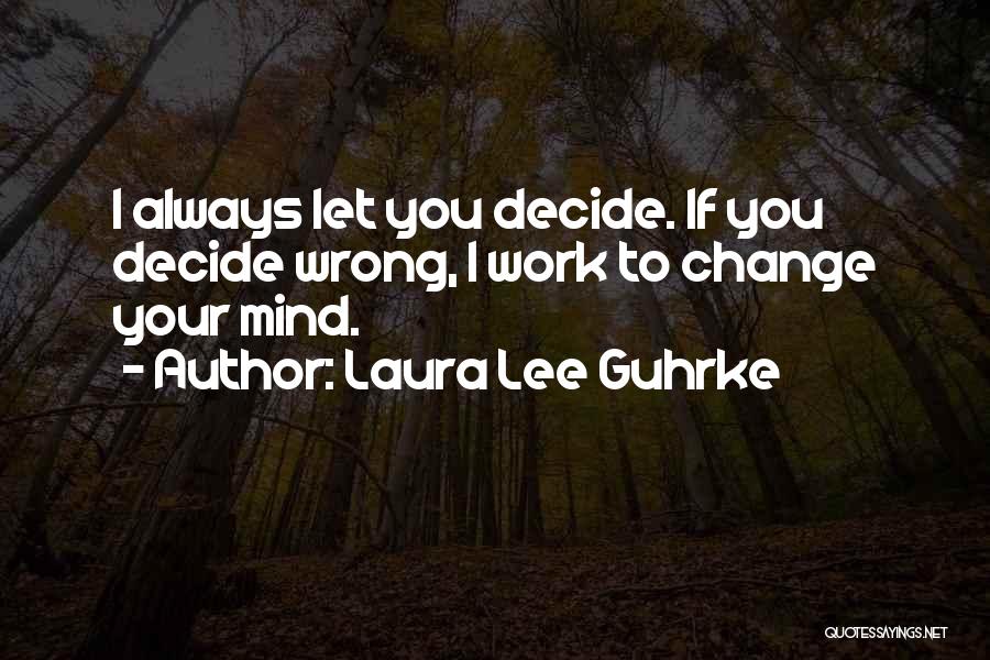 Colonel Dodge Quotes By Laura Lee Guhrke
