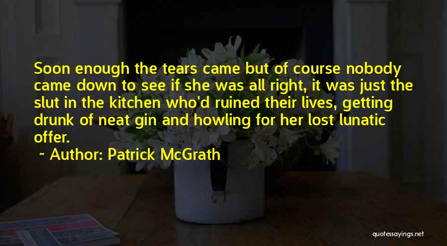 Colonel Mortimer Quotes By Patrick McGrath