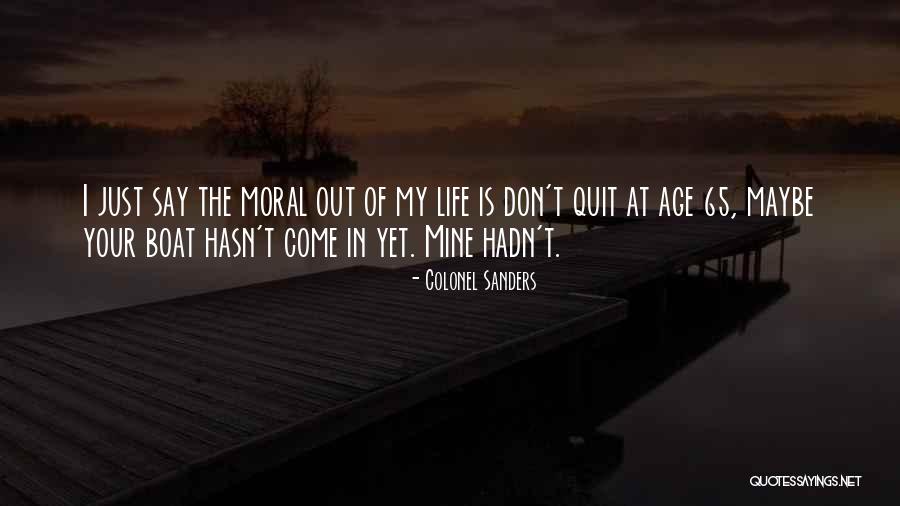 Colonel Sanders Quotes 1073484 Colonel Sanders Quotes 1073484