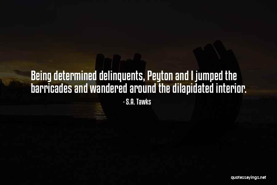 Colonese Rd Quotes By S.A. Tawks Colonese Rd Quotes By S.A. Tawks