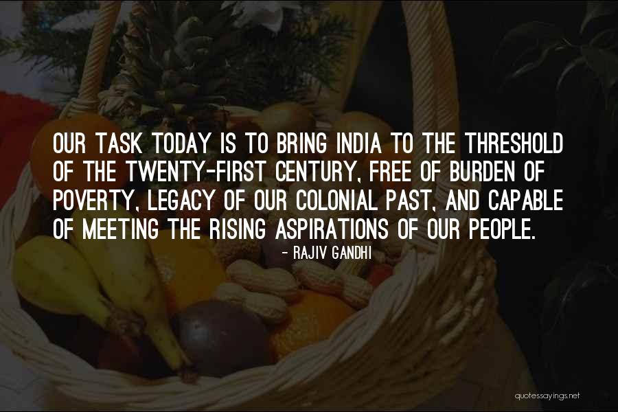 Colonial India Quotes By Rajiv Gandhi Colonial India Quotes By Rajiv Gandhi