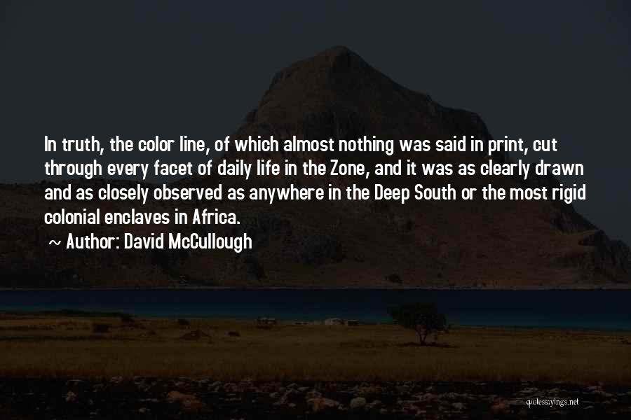 Colonial Life Quotes By David McCullough