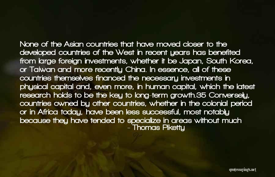 Colonial Period Quotes By Thomas Piketty