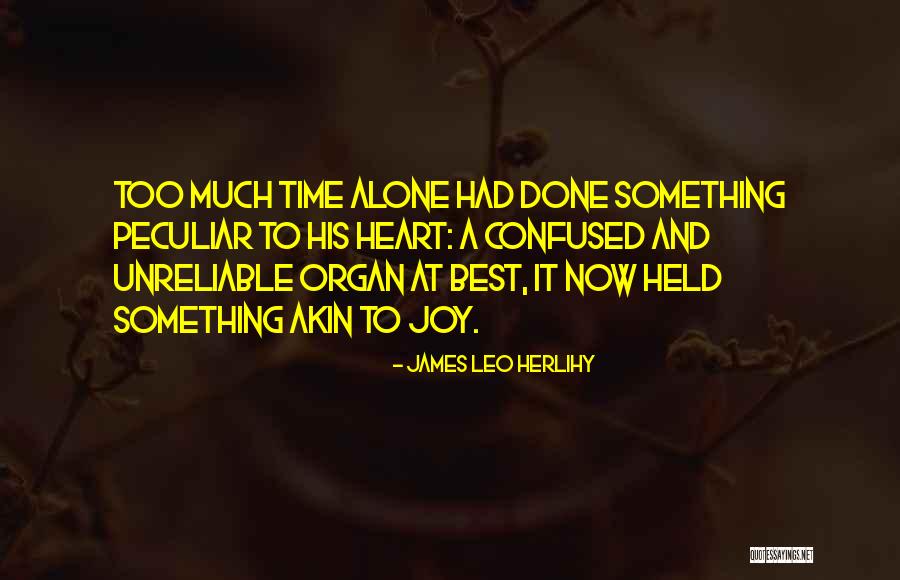 Colonial Rhode Island Quotes By James Leo Herlihy Colonial Rhode Island Quotes By James Leo Herlihy