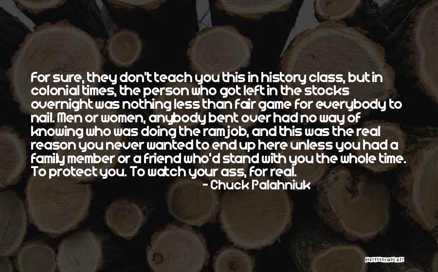 Colonial Times Quotes By Chuck Palahniuk Colonial Times Quotes By Chuck Palahniuk