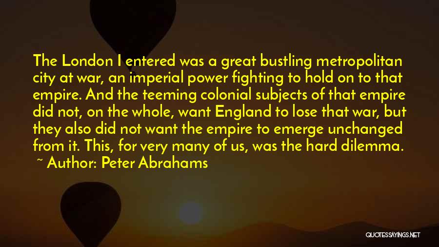 Colonial War Quotes By Peter Abrahams