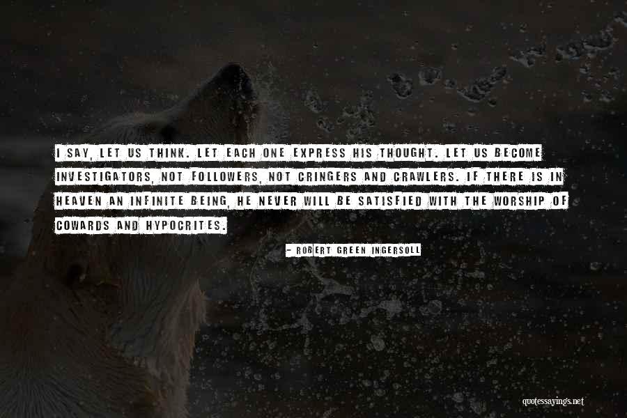 Colonial Williamsburg Quotes By Robert Green Ingersoll Colonial Williamsburg Quotes By Robert Green Ingersoll