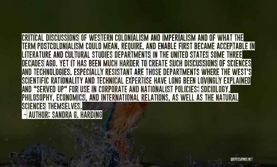 Colonialism And Imperialism Quotes By Sandra G. Harding