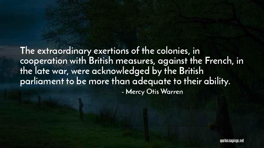 Colonies Quotes By Mercy Otis Warren